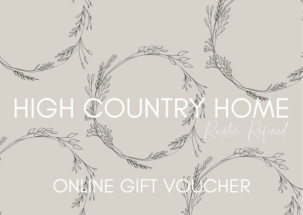 High Country Home Gift Voucher